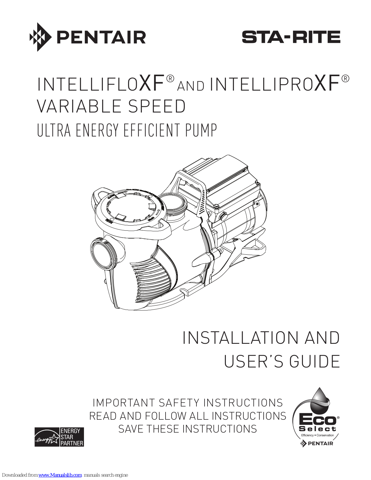 Pentair IntelliFloXF, IntelliProXF Installation And User Manual