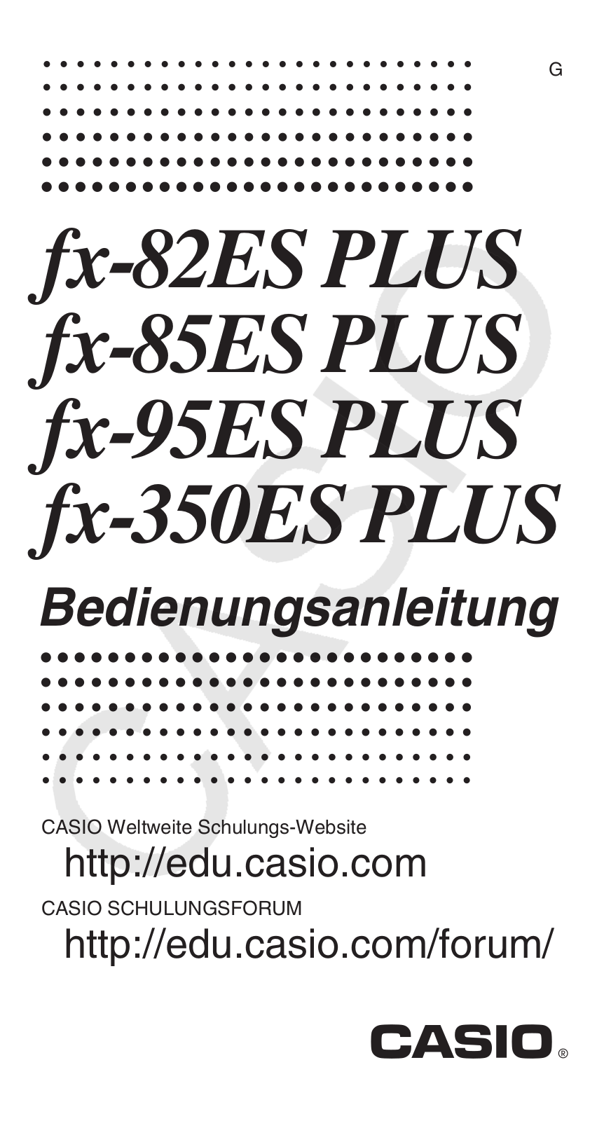 Casio FX-95ES PLUS, FX-82ES PLUS, FX-85ES PLUS, FX-350ES PLUS User Manual