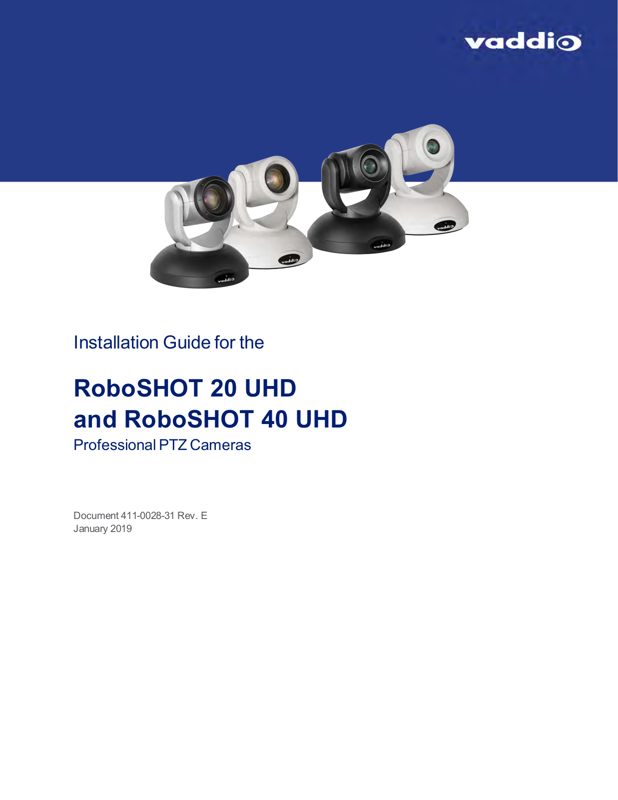 Vaddio RoboSHOT 20 UHD ,RoboSHOT 40 UHD Users Guide