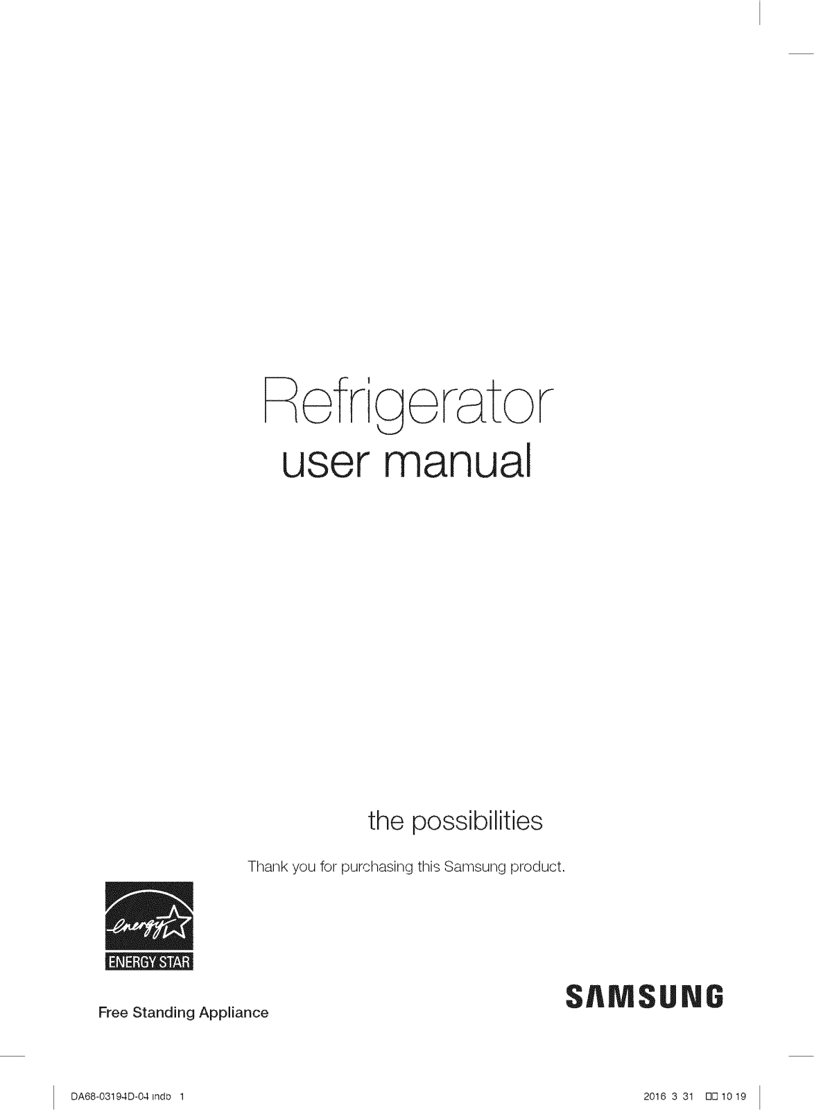 Samsung RF23J9011SR/AA-05, RF23J9011SG/AA-06, RF23J9011SG/AA-03, RF23J9011SR/AA-08, RF23J9011SR/AA-07 Owner’s Manual