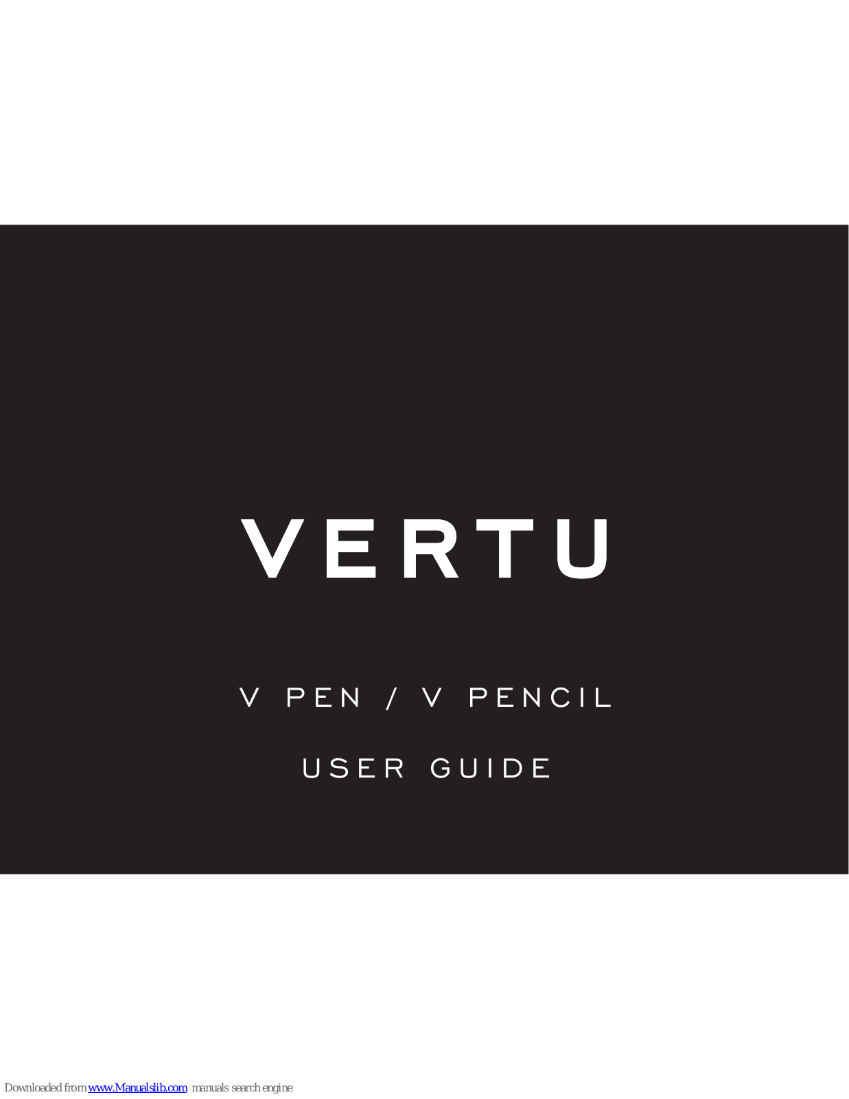 Vertu V PEN, V PENCIL User Manual