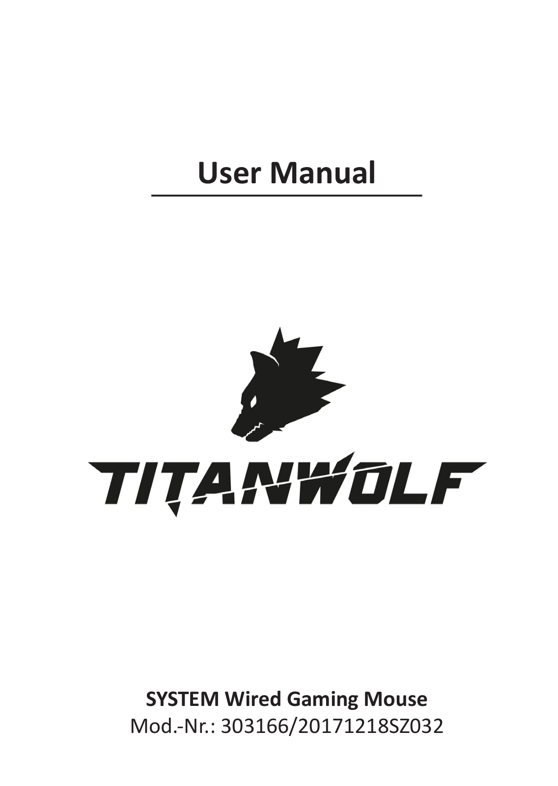 Titanwolf SYSTEM User Manual