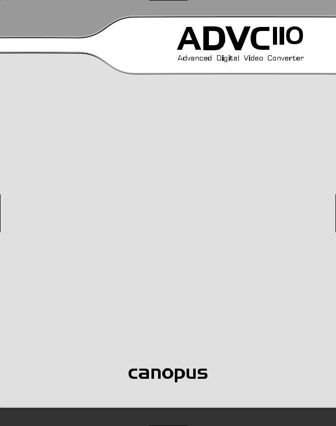 CANOPUS ADVC-110 User Manual