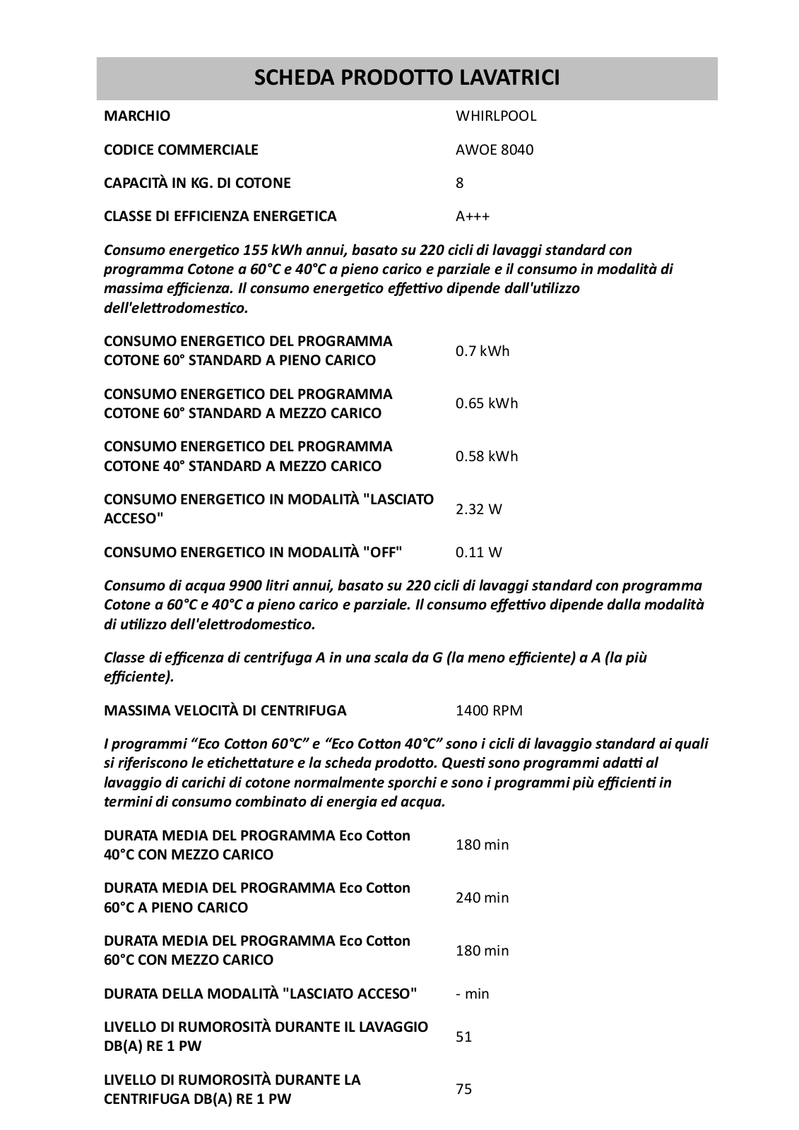 Whirlpool AWOE 8040 INSTRUCTION FOR USE