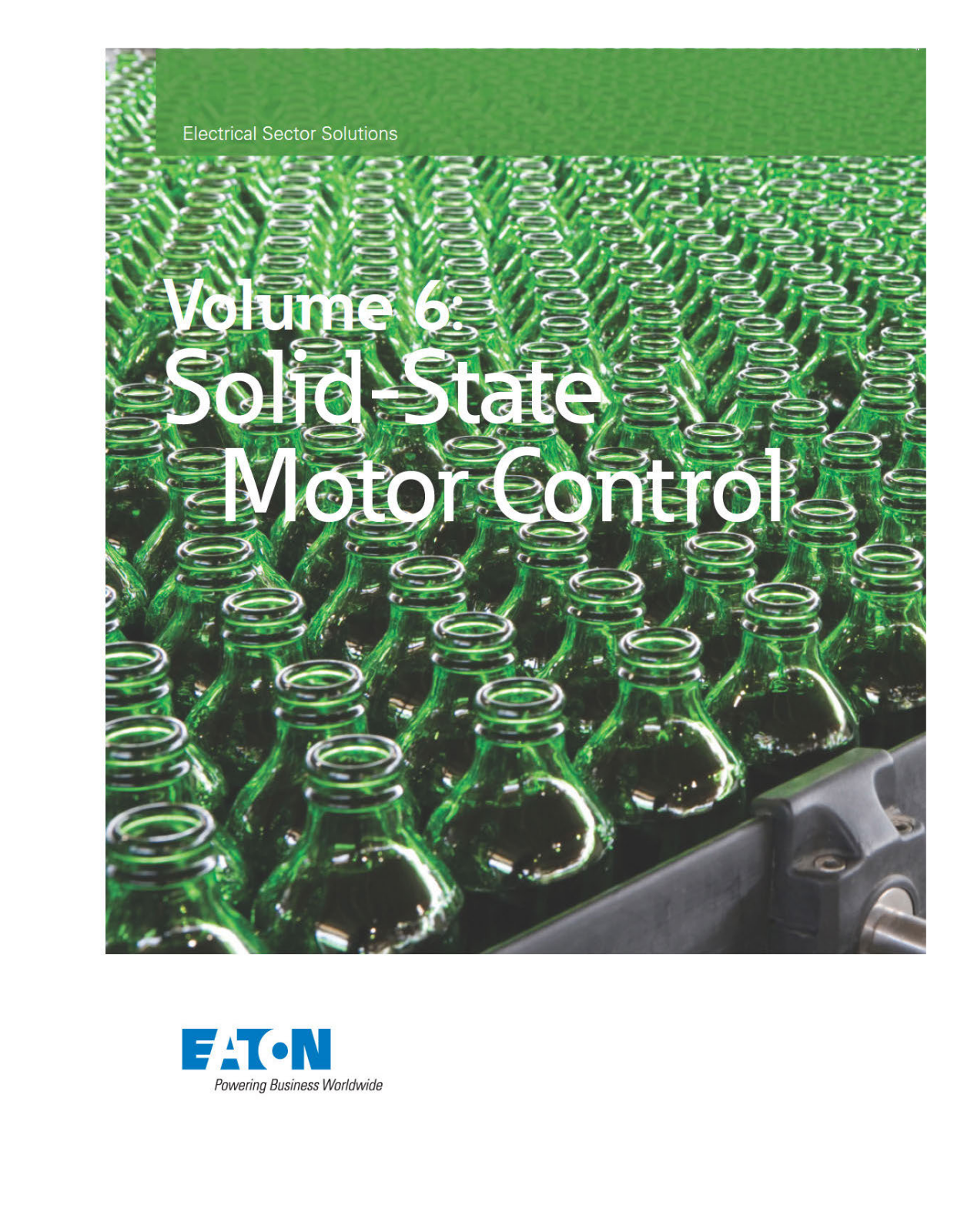 Cutler Hammer, Div of Eaton Corp Solid-State Motor Control Catalog