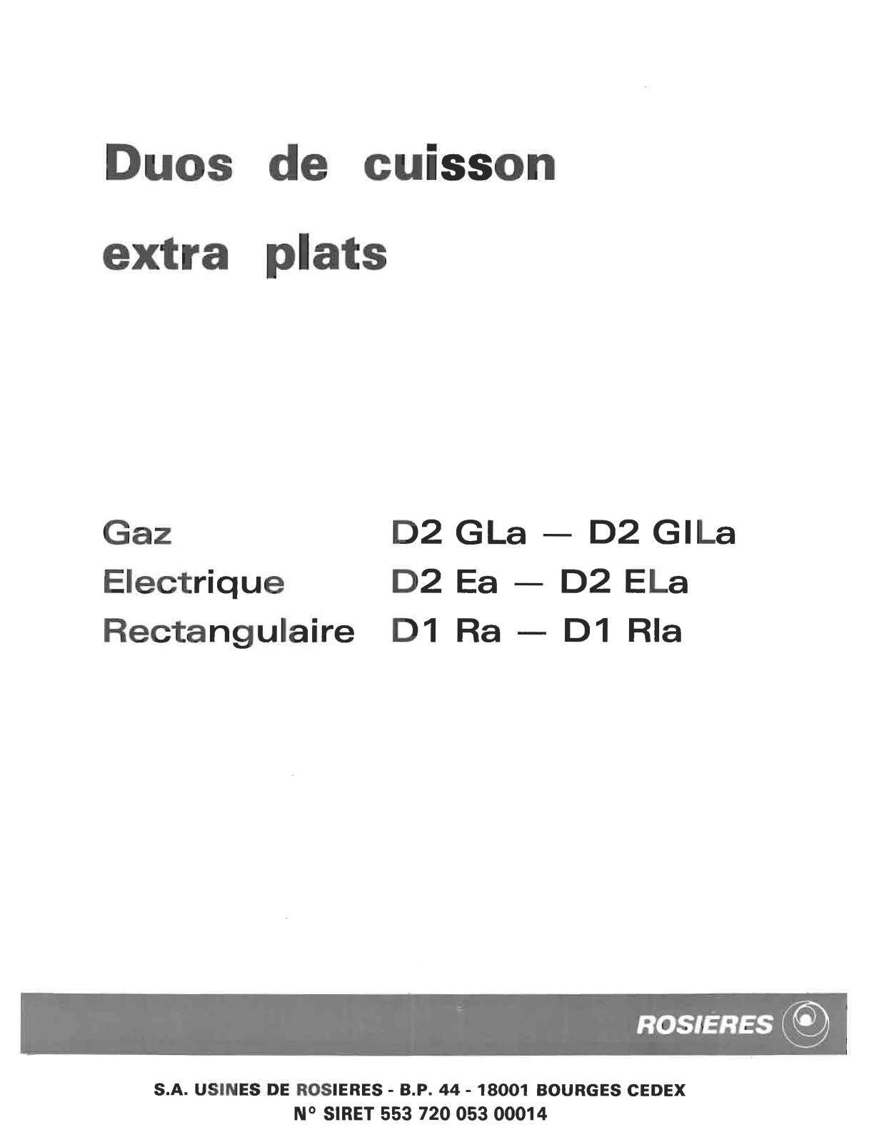 ROSIERES D2 EA, D2 ELA, D2 GILA, D2 GLA User Manual