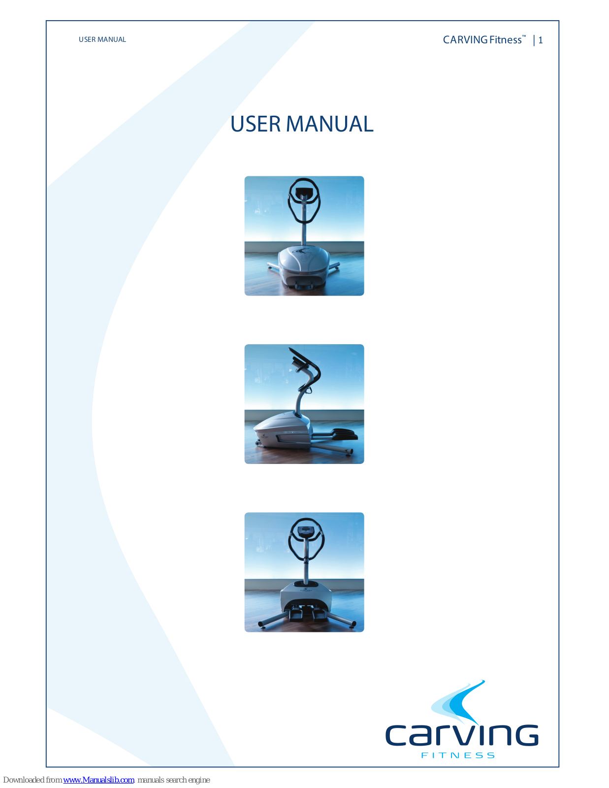 Carving Fitness Carving, Elliptical Trainer User Manual