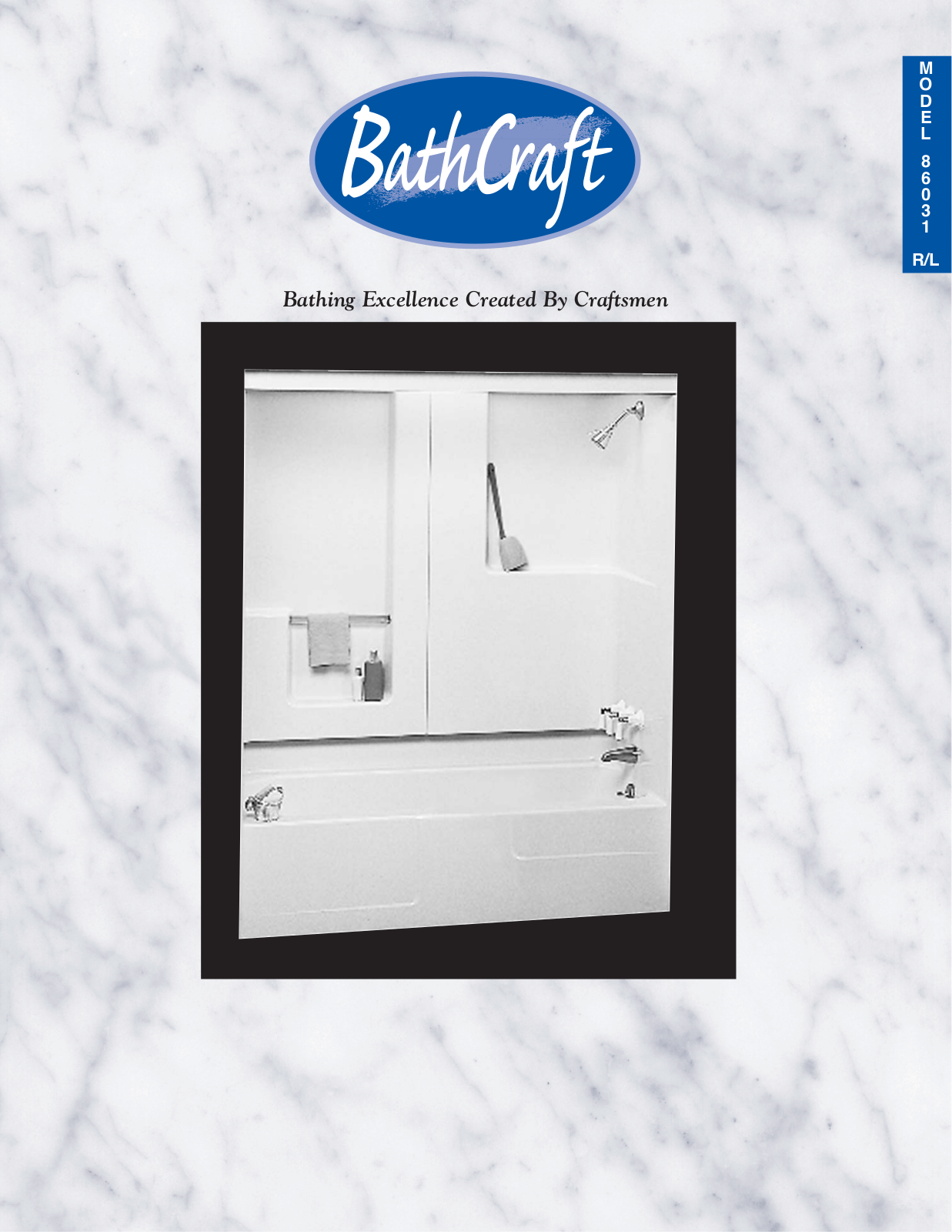 Bathcraft 86031R, 86031L User Manual