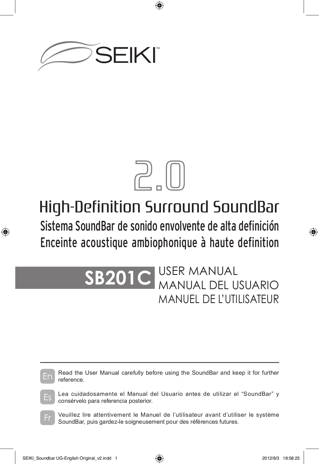 SEIKI Digital High-Definition Surround Soundbar, SB201C User Manual