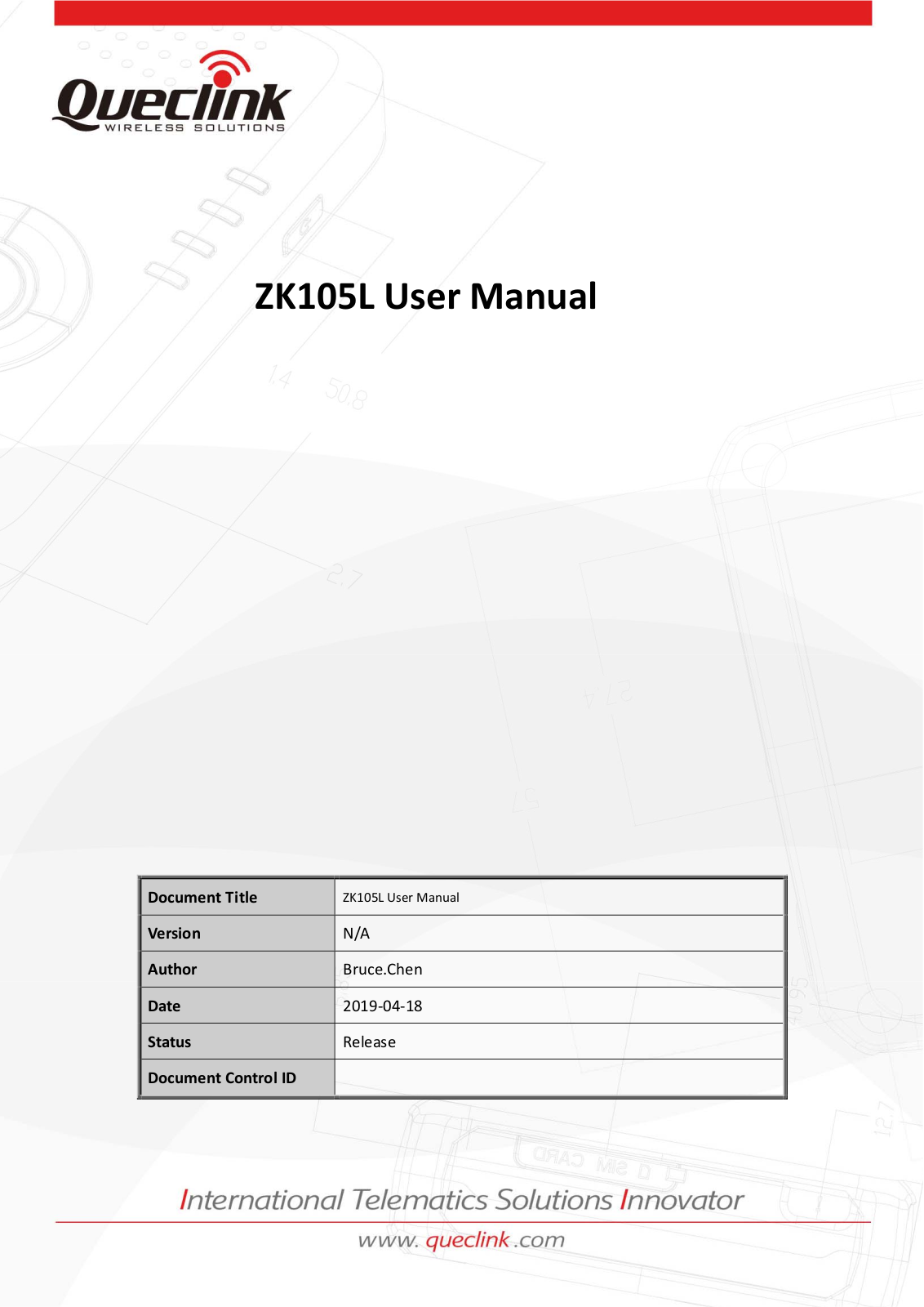 Queclink Wireless Solutions ZK105L User Manual