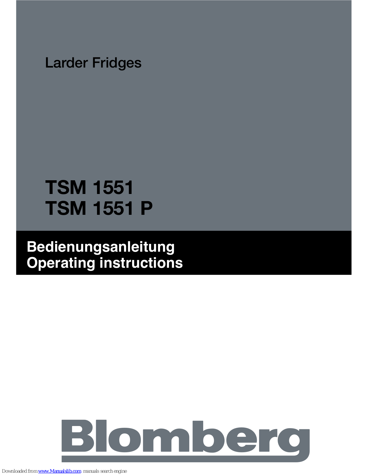 Blomberg TSM 1551, TSM 1551 P Operating Instructions Manual