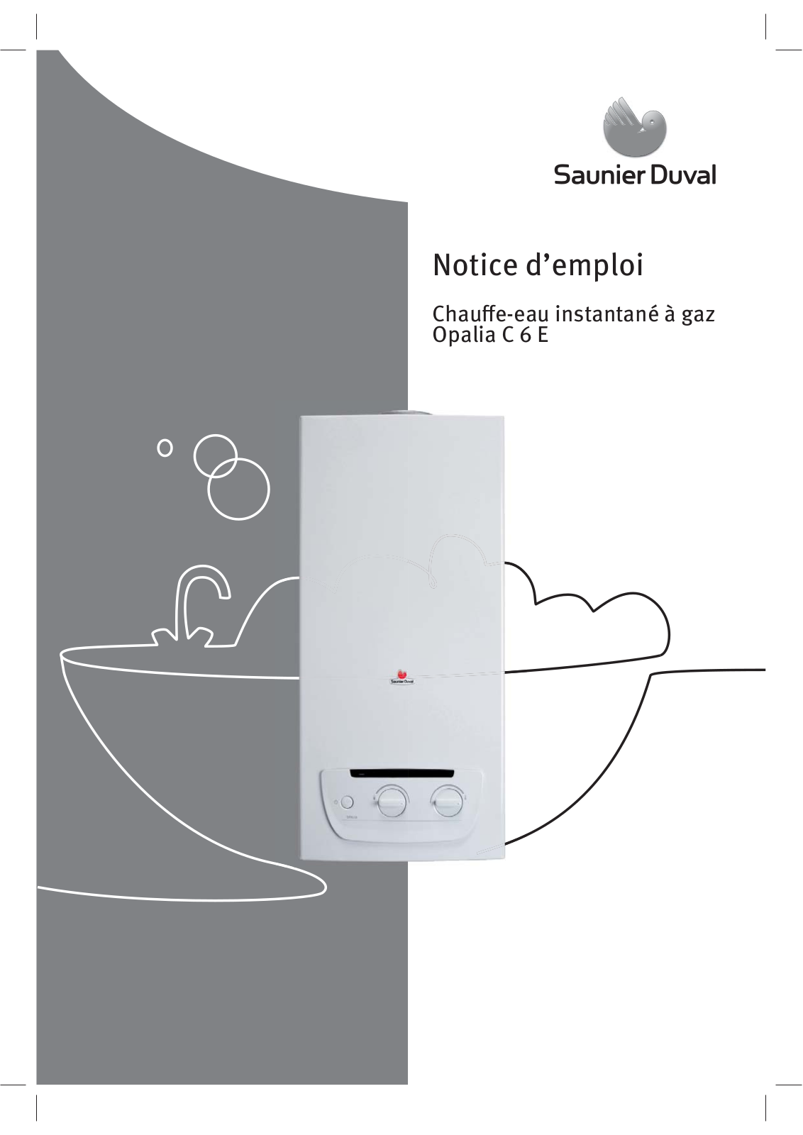 SAUNIER DUVAL Opalia C 6 E User Manual