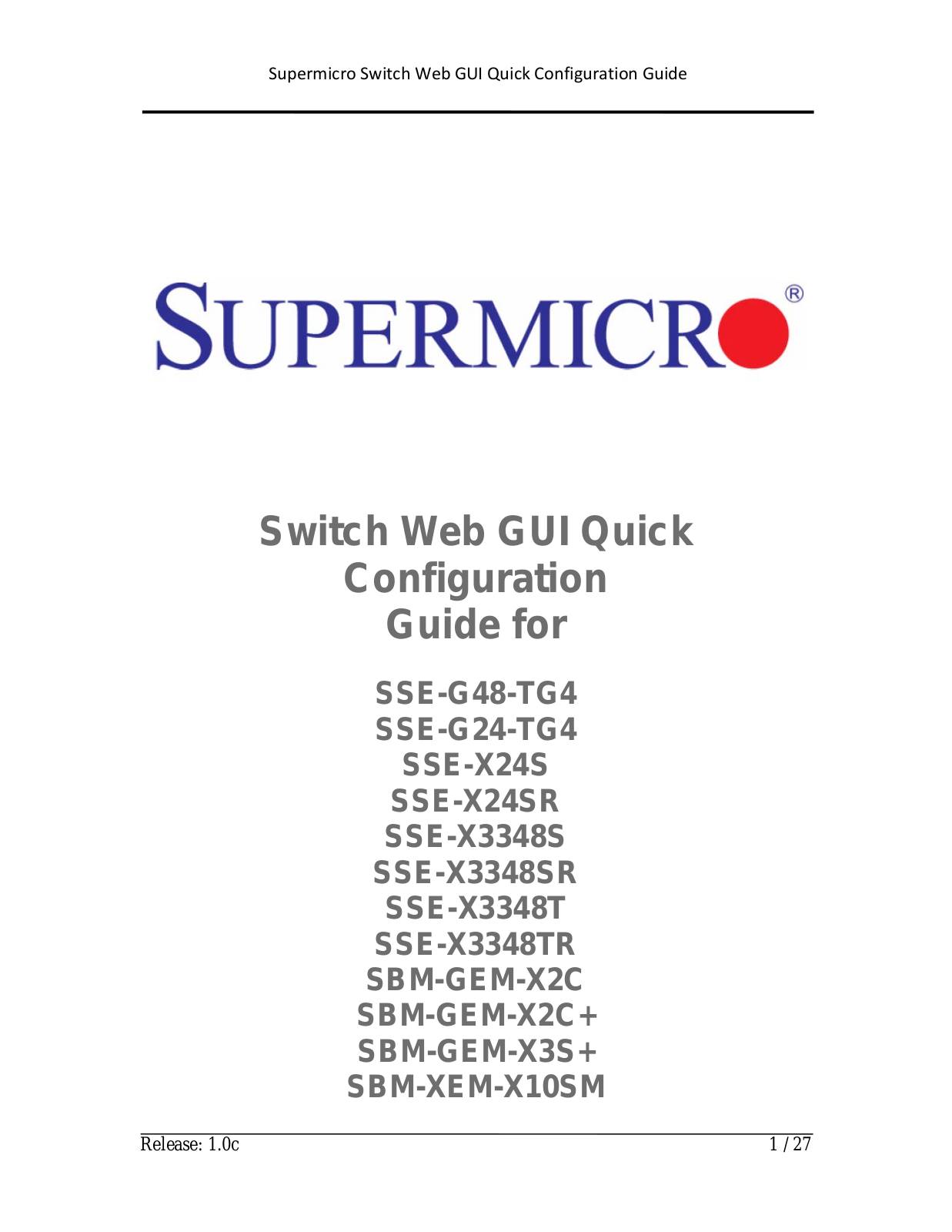 SUPER MICRO Computer SSE-G24-TG4, SSE-G48-TG4, SSE-X24S, SSE-X24SR, SSE-X3348SR User Manual