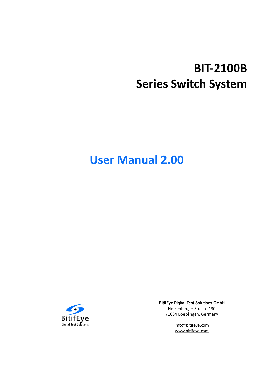 Bitifeye BIT-2100B, BIT-2100 User Manual