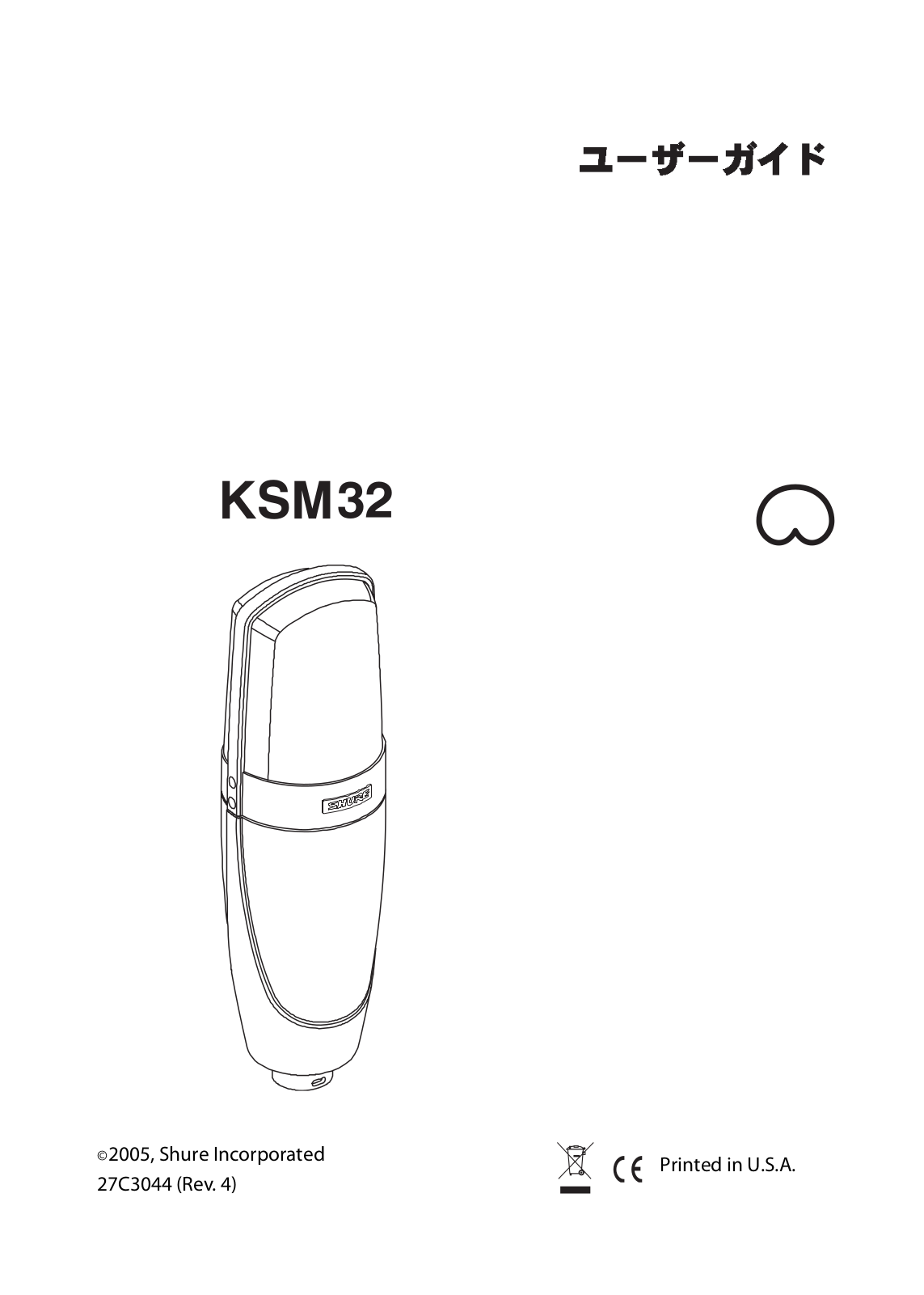 Shure KSM32 User Guide