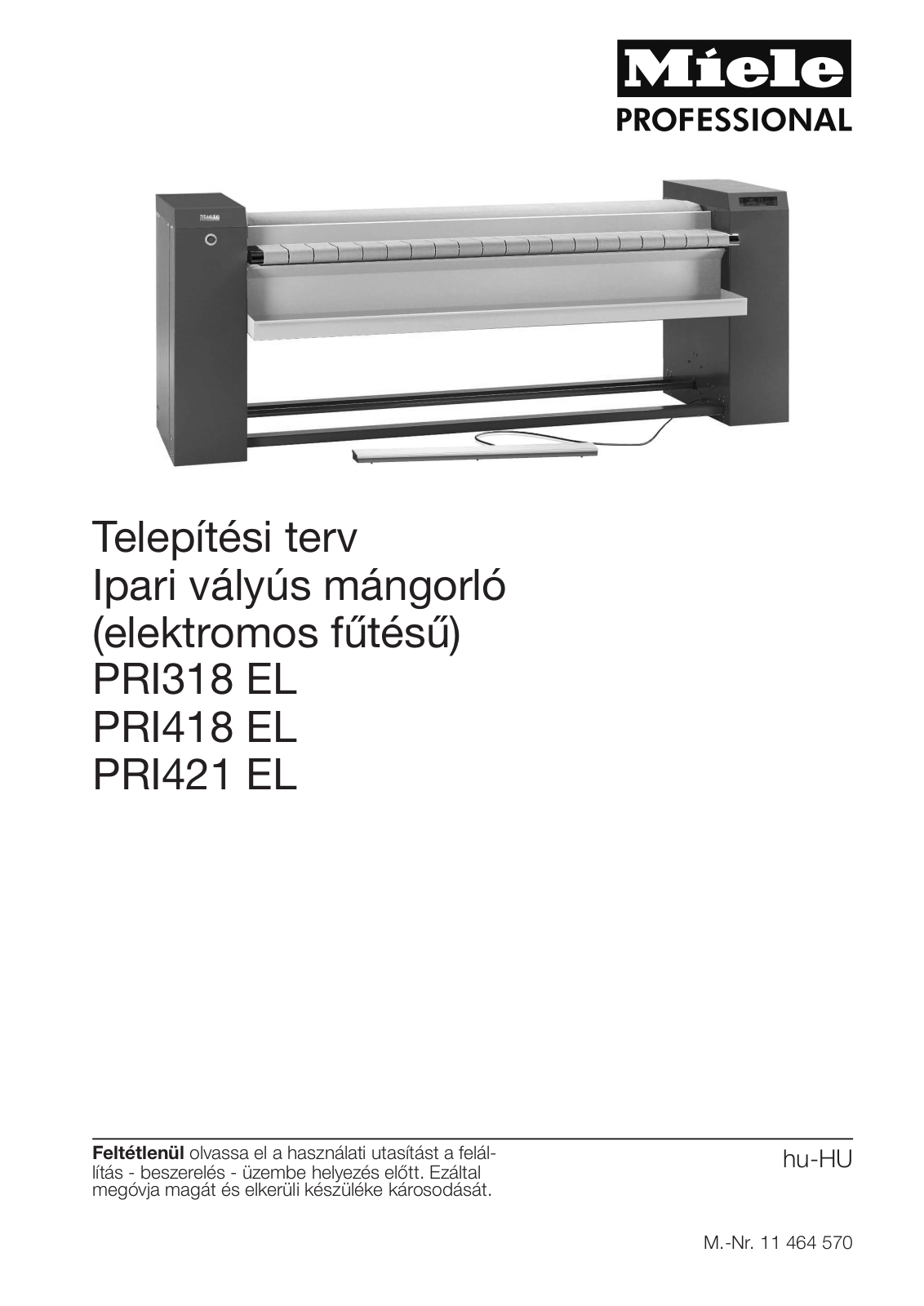 Miele PRI318 EL, PRI418 EL, PRI421 EL Installációs terv