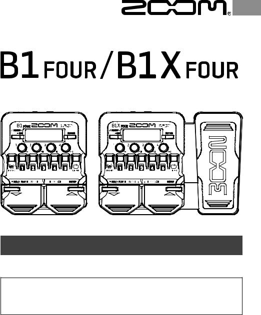 Zoom B1, B1X User Manual