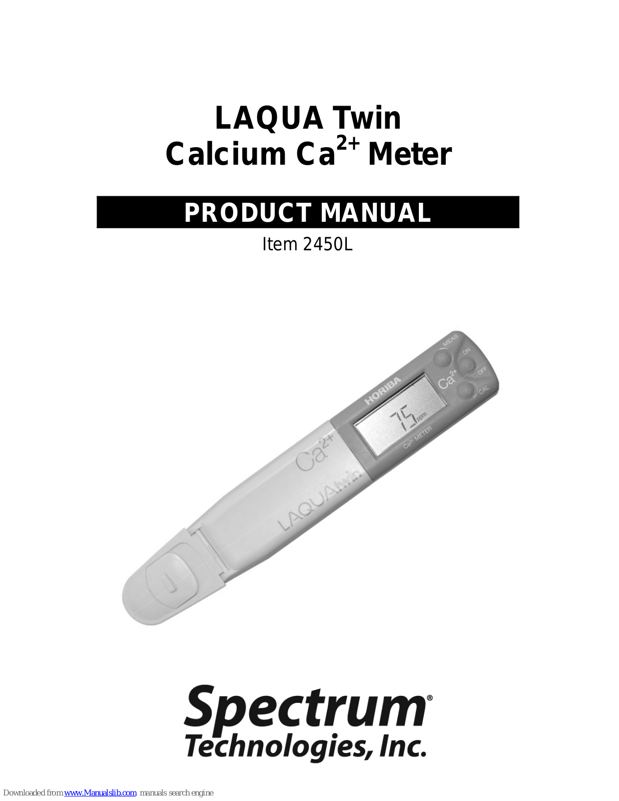 Spectrum Technologies LAQUA Twin, 2450L Product Manual