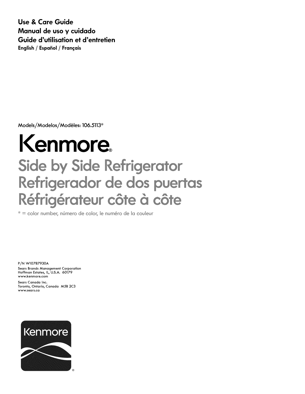 Kenmore 10651139214, 10651139213, 10651135610, 10651134213, 10651133213 Owner’s Manual