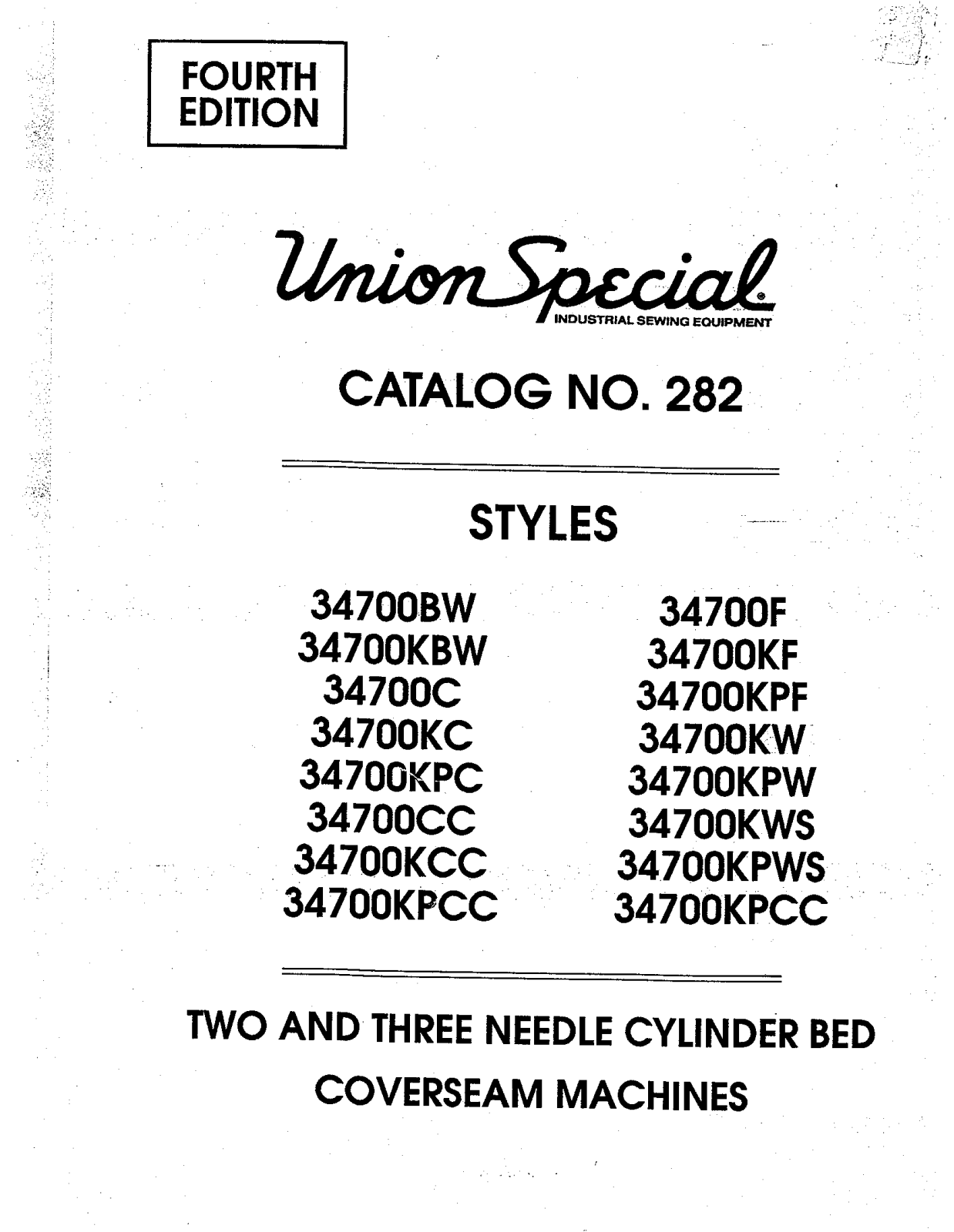 Union Special 34700BW, 34700C, 34700CC, 34700F, 34700KBW Parts List