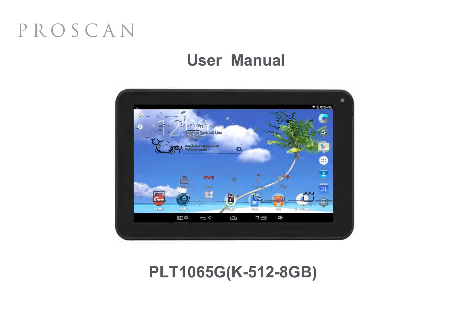 ProScan PLT1065G(K-512-8GB) User Manual