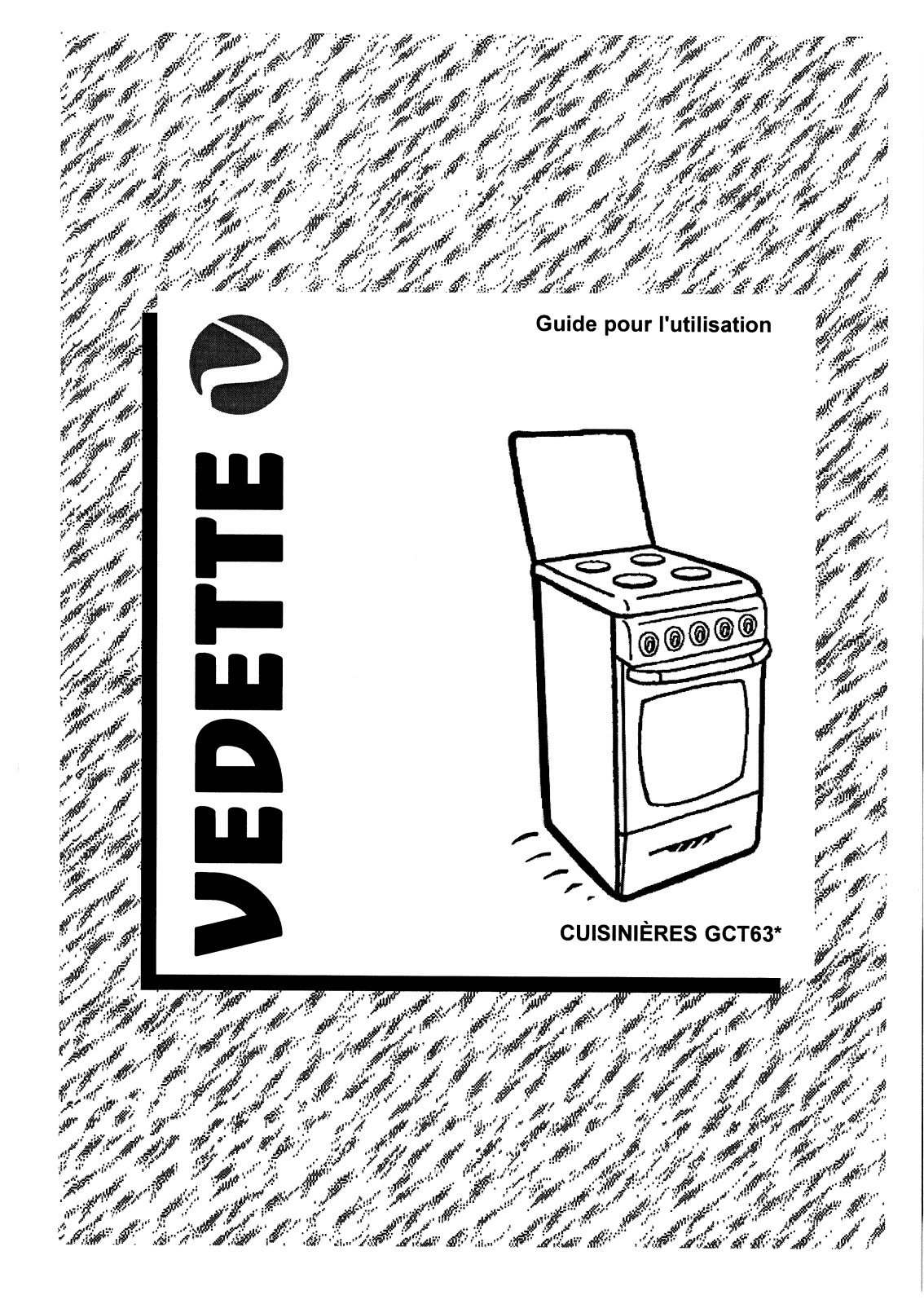 VEDETTE GCT63B User Manual