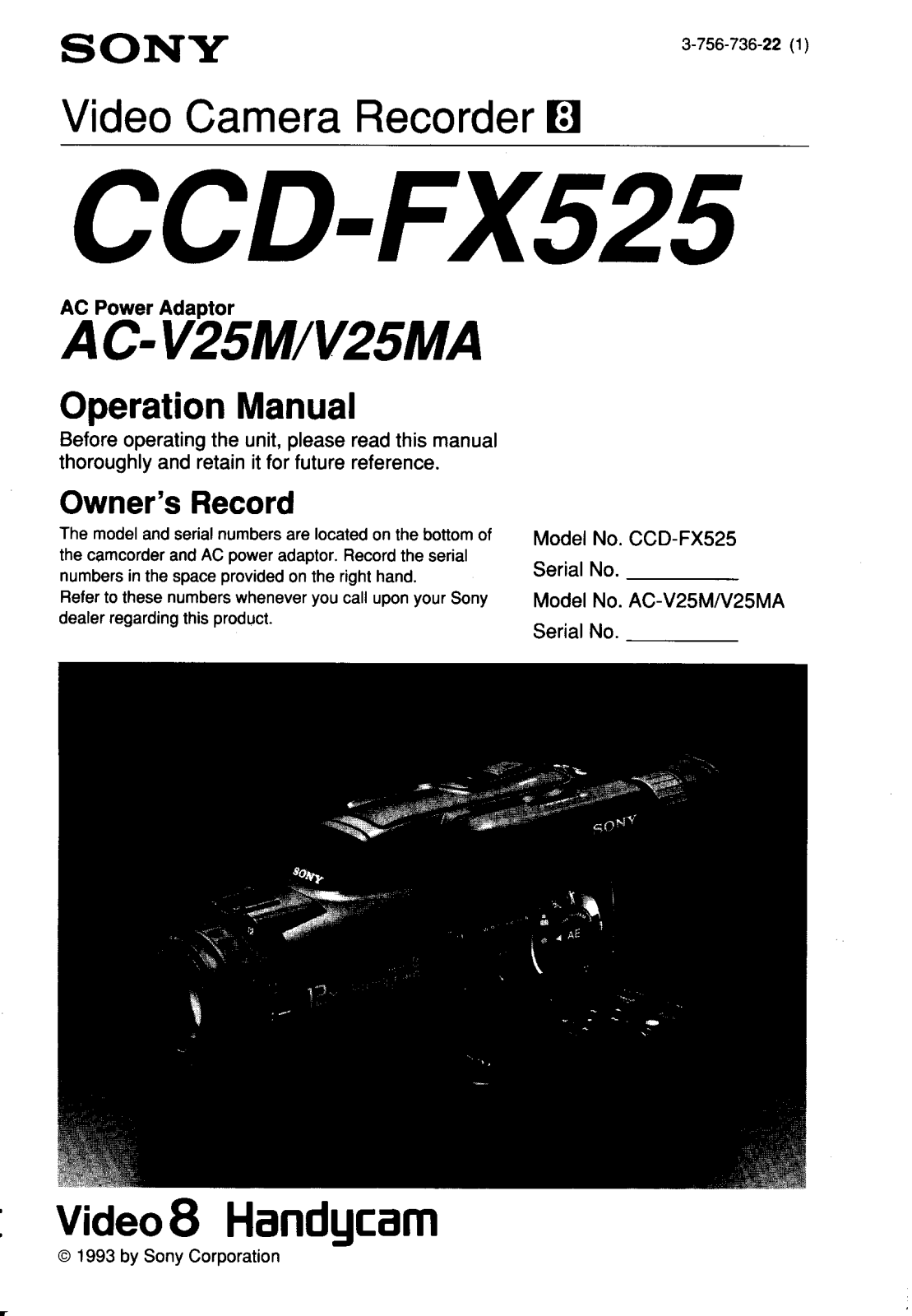 Sony CCD-FX525 Operating Instruction