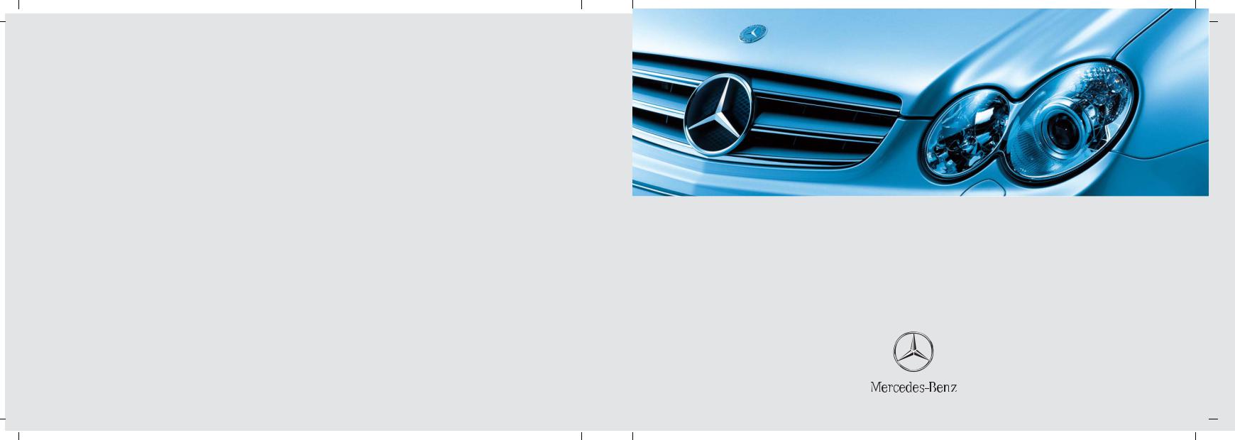 Mercedes Benz CLK350 2006, CLK500 2006 Owner Manual