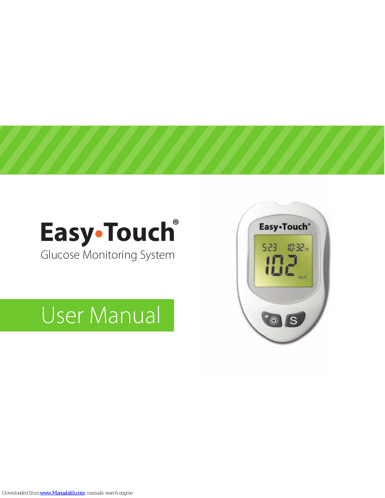 Easy-Touch Glucose Monitoring System User Manual