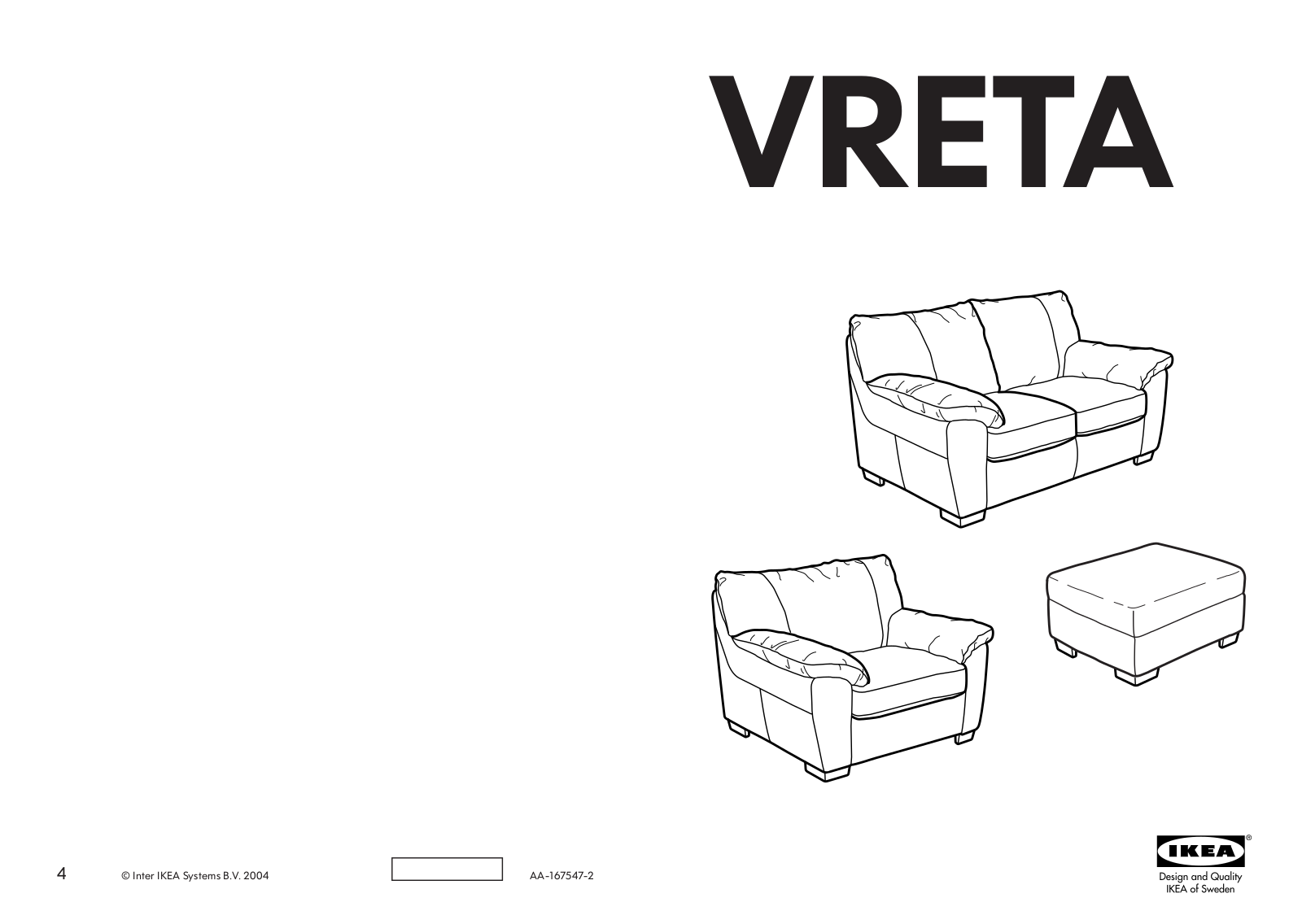 IKEA VRETA LOVSEAT, VRETA CHAIR, VRETA SOFA, VRETA FOOTSTOOL User Manual