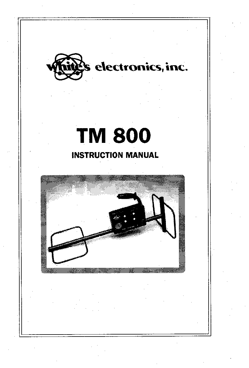 Whites Electronics TM 800 User Manual