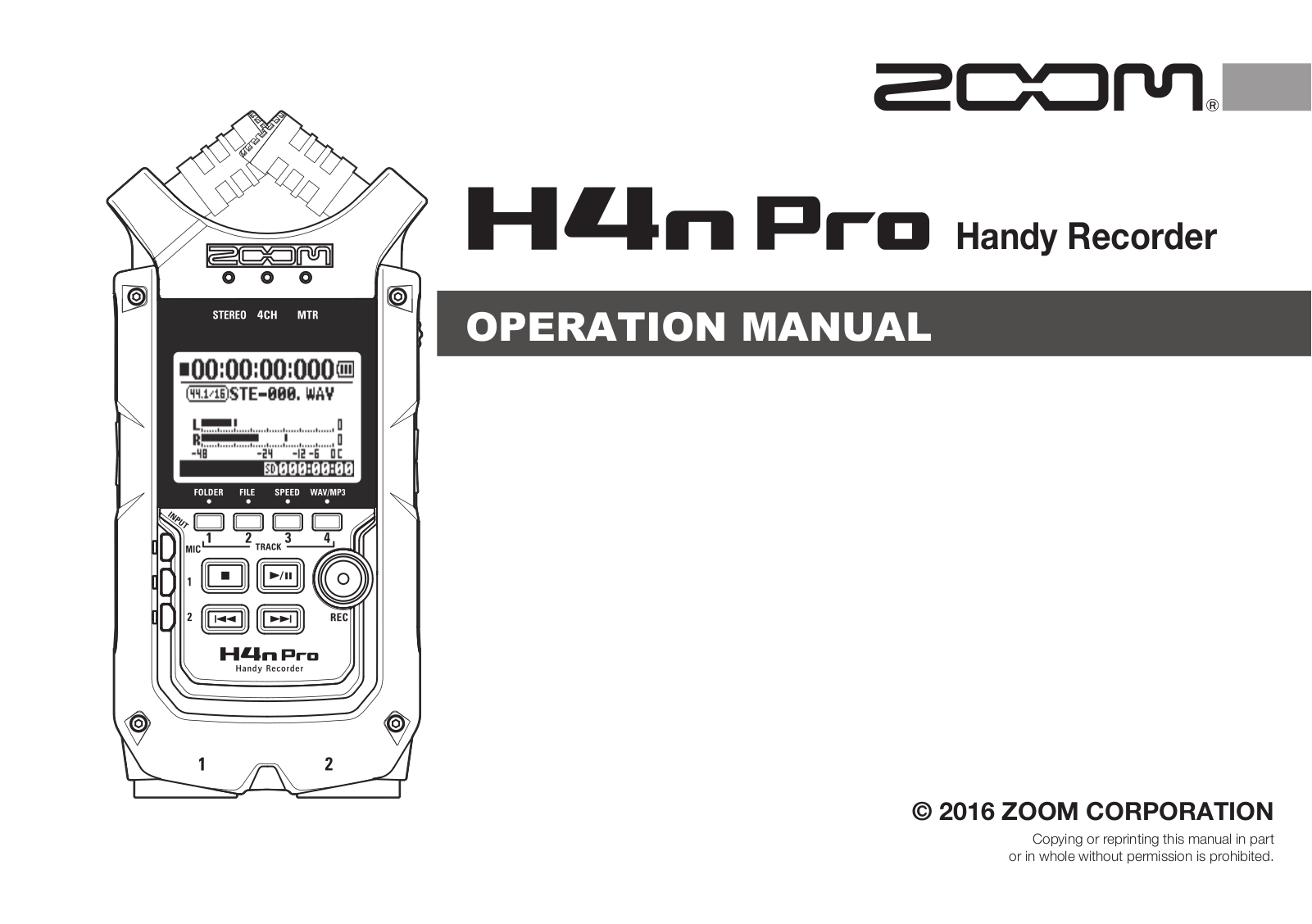 Zoom H4NPRO Operation Guide