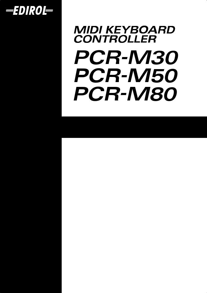 EDIROL PCR-M30, PCR-M80, PCR-M80 User Manual