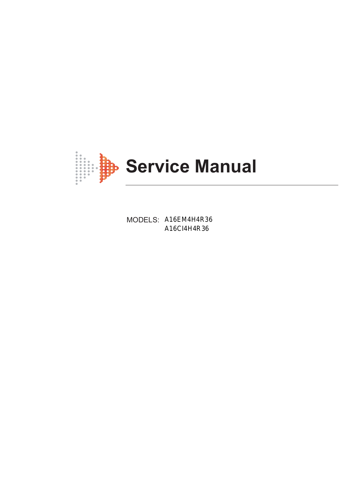 Air Con A16EM4H4R36, A16CI4H4R36 Service Manual