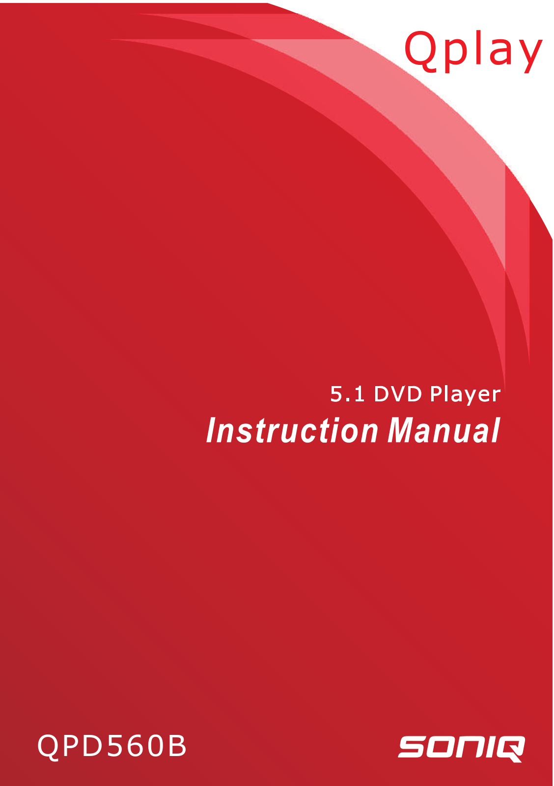 SONIQ QPD560B Instruction Manual