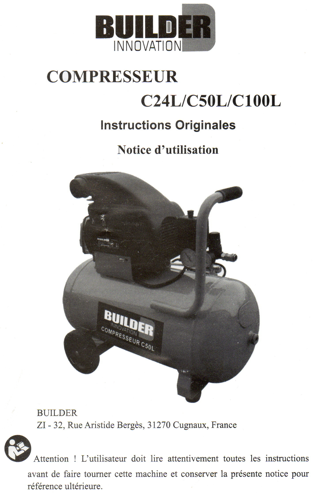 BUILDER INNOVATION C100L, C24L, C50L User Manual - ManualMachine.com