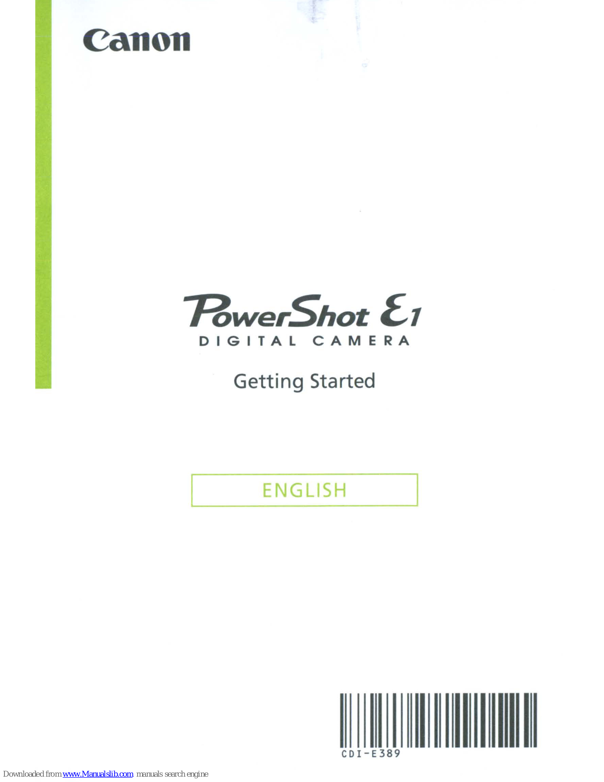 Canon PowerShot £1, PowerShot E1 Getting Started - ManualMachine.com
