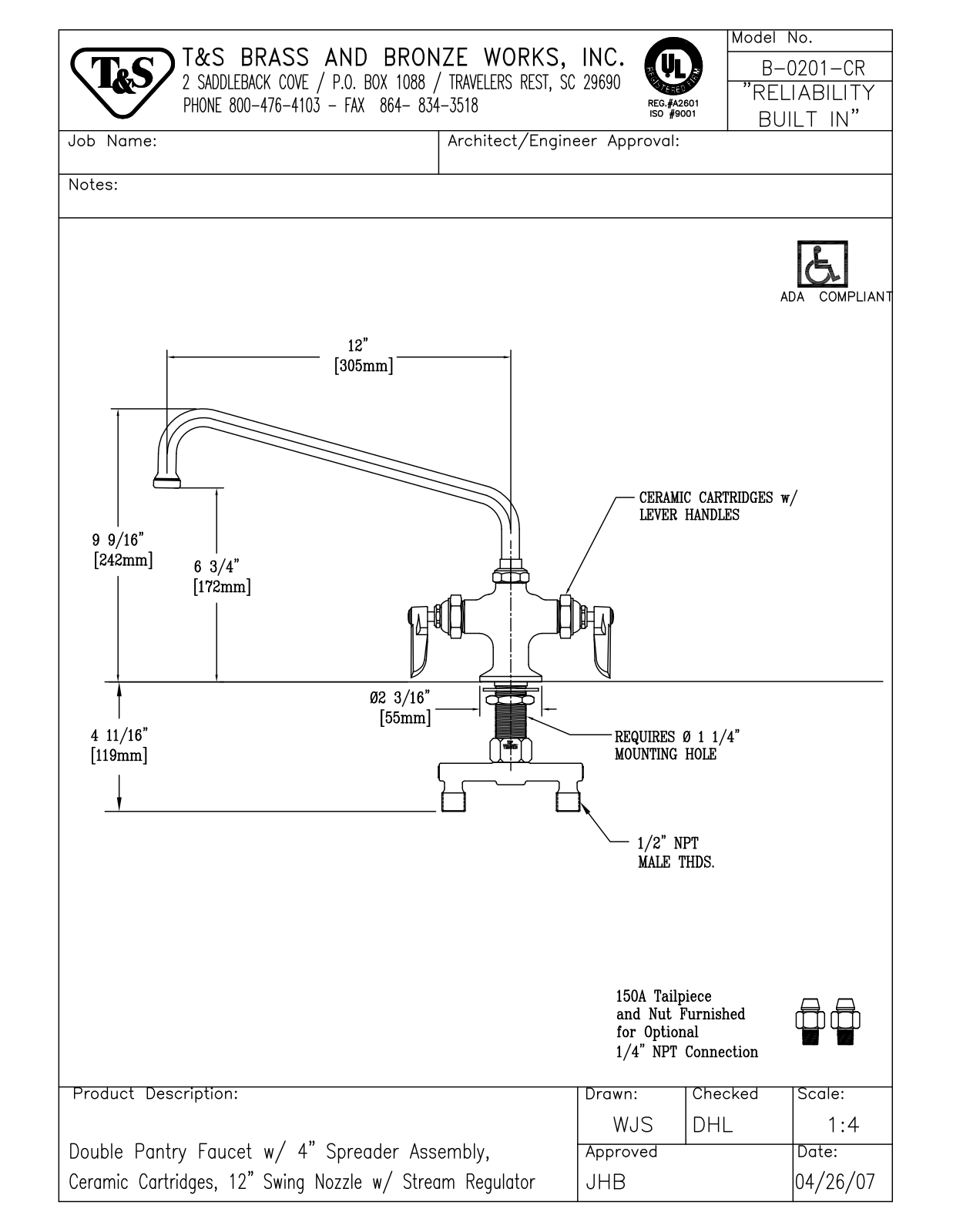 T & S Brass & Bronze Works B-0201-CR General Manual