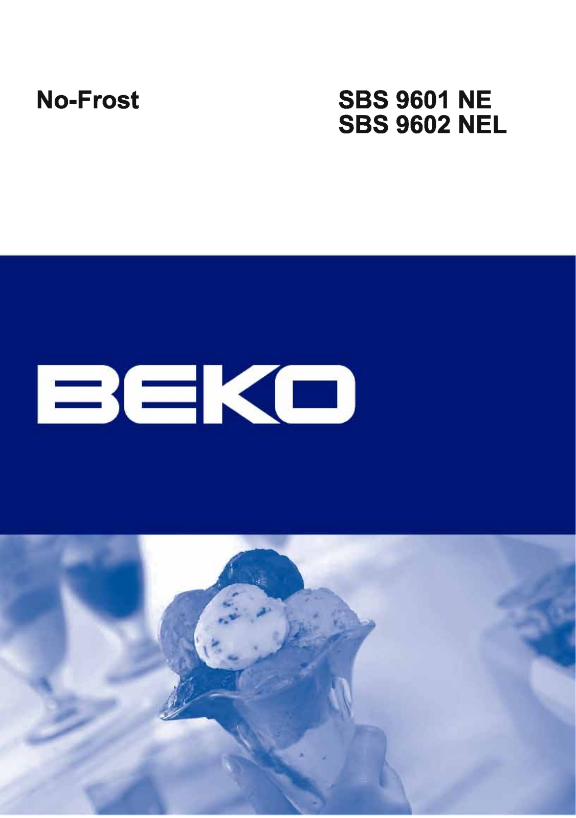 Beko SBS 9602 NEL, SBS 9601 NE Manual