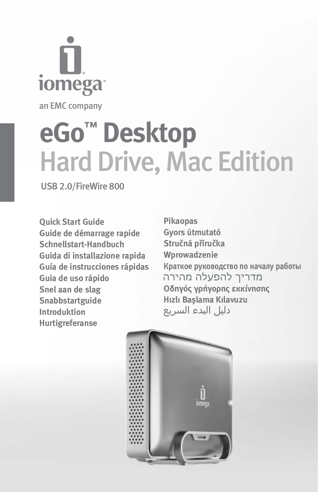 IOMEGA eGo Desktop Hard Drive, Mac Edition USB 2.0/FireWire 800 User Manual