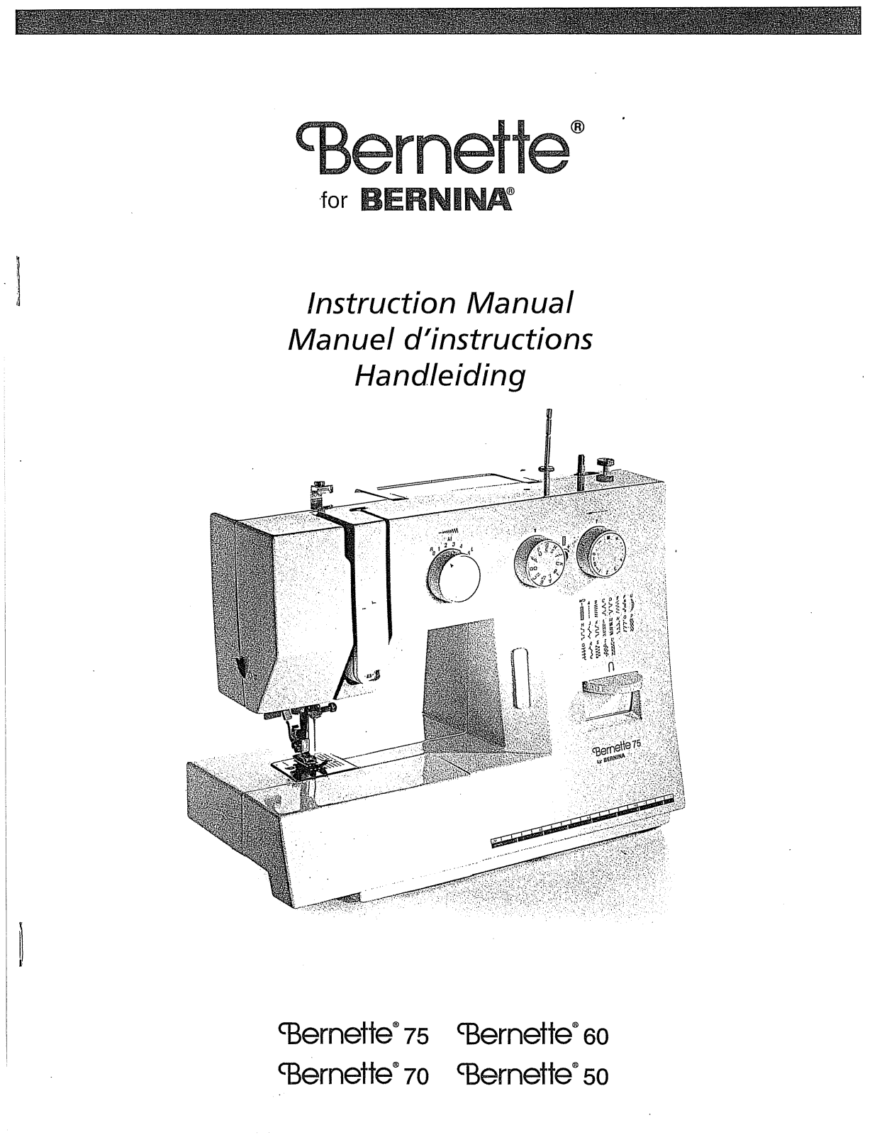 BERNINA 50, 60, 70, 75 User Manual