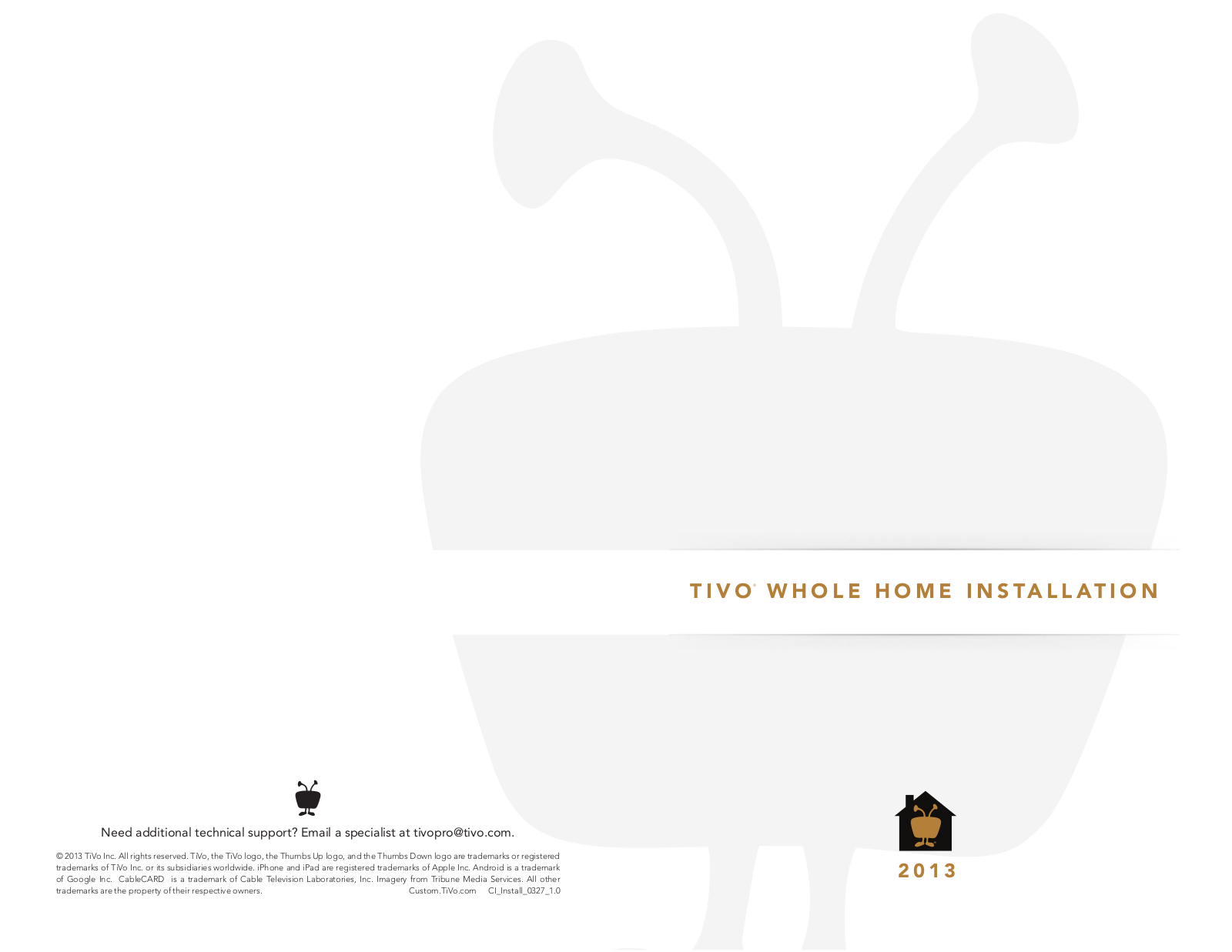 TiVo CI-Install 0327 User Manual