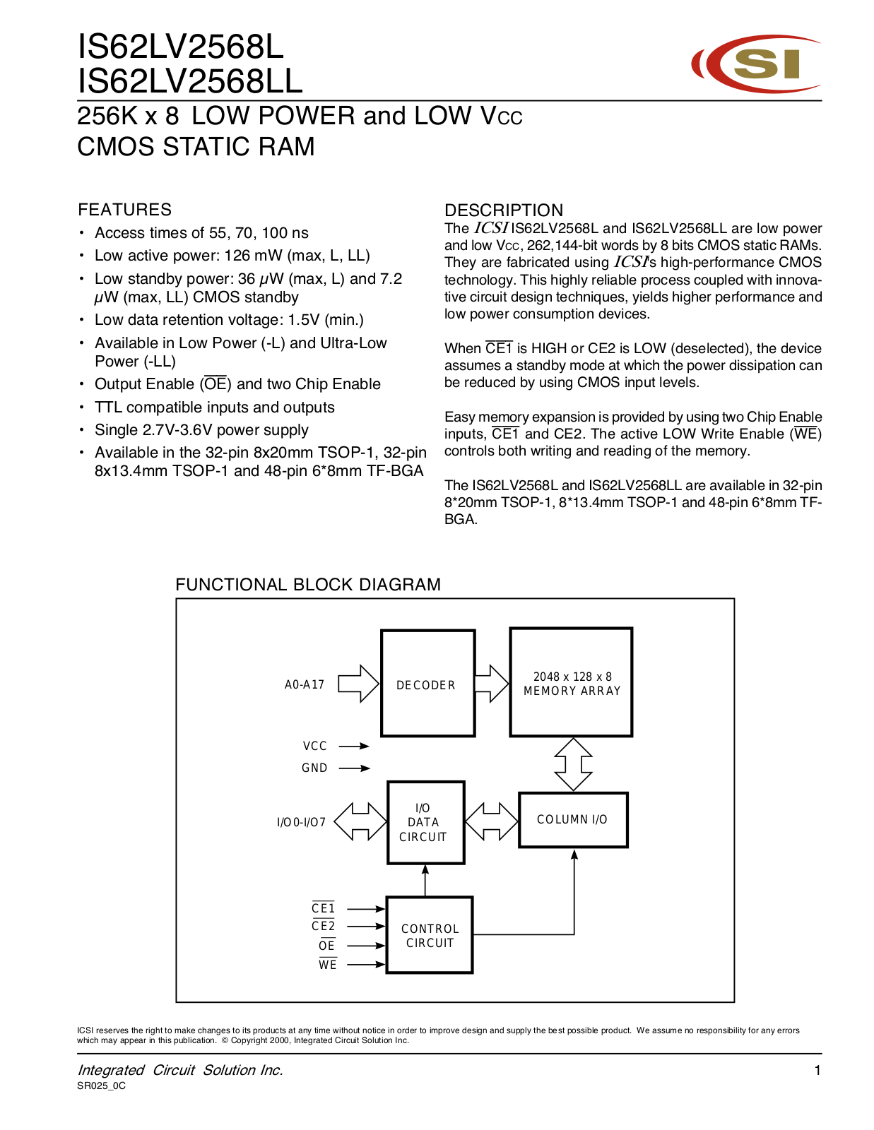 ICSI IS62LV2568L-70TI, IS62LV2568L-70T, IS62LV2568L-70BI, IS62LV2568L-70B, IS62LV2568L-55TI Datasheet