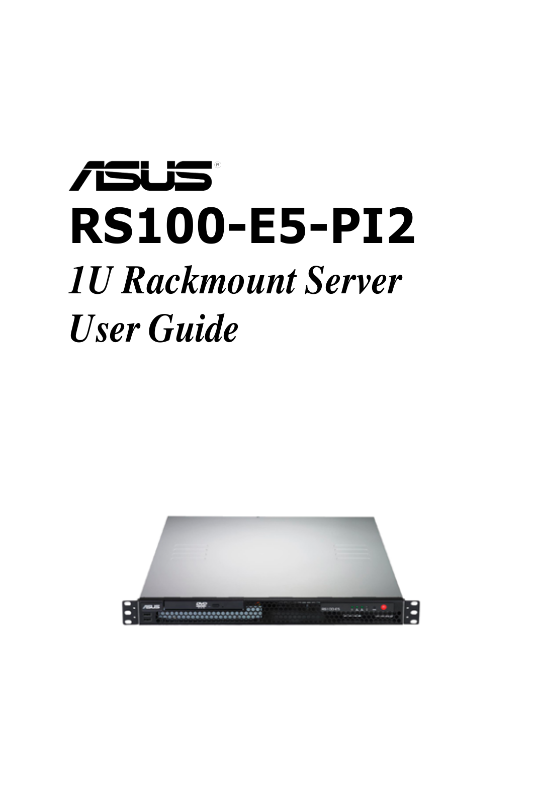 ASUS RS100-E5-PI2 User Manual