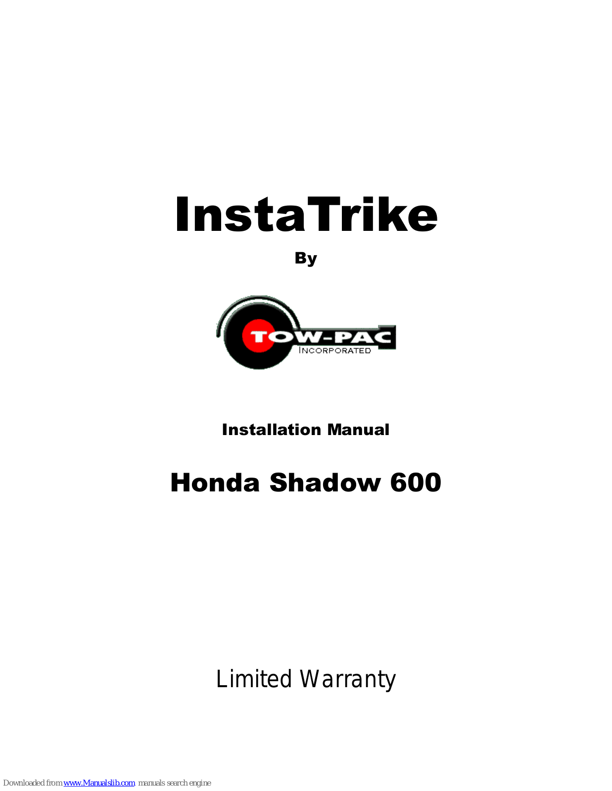 Tow-Pac Shadow 600, InstaTrike Installation Manual