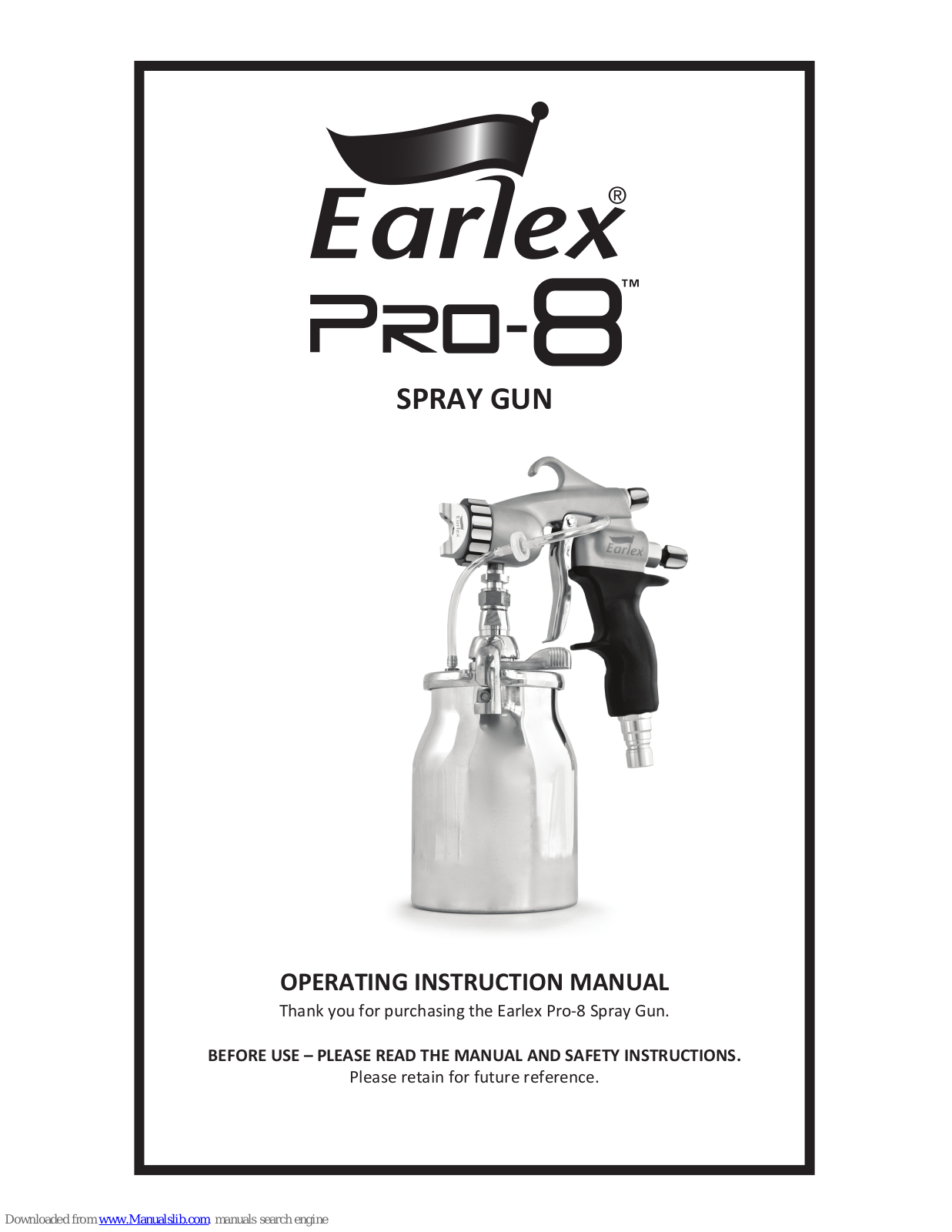 Earlex Pro-8 Operating Instructions Manual