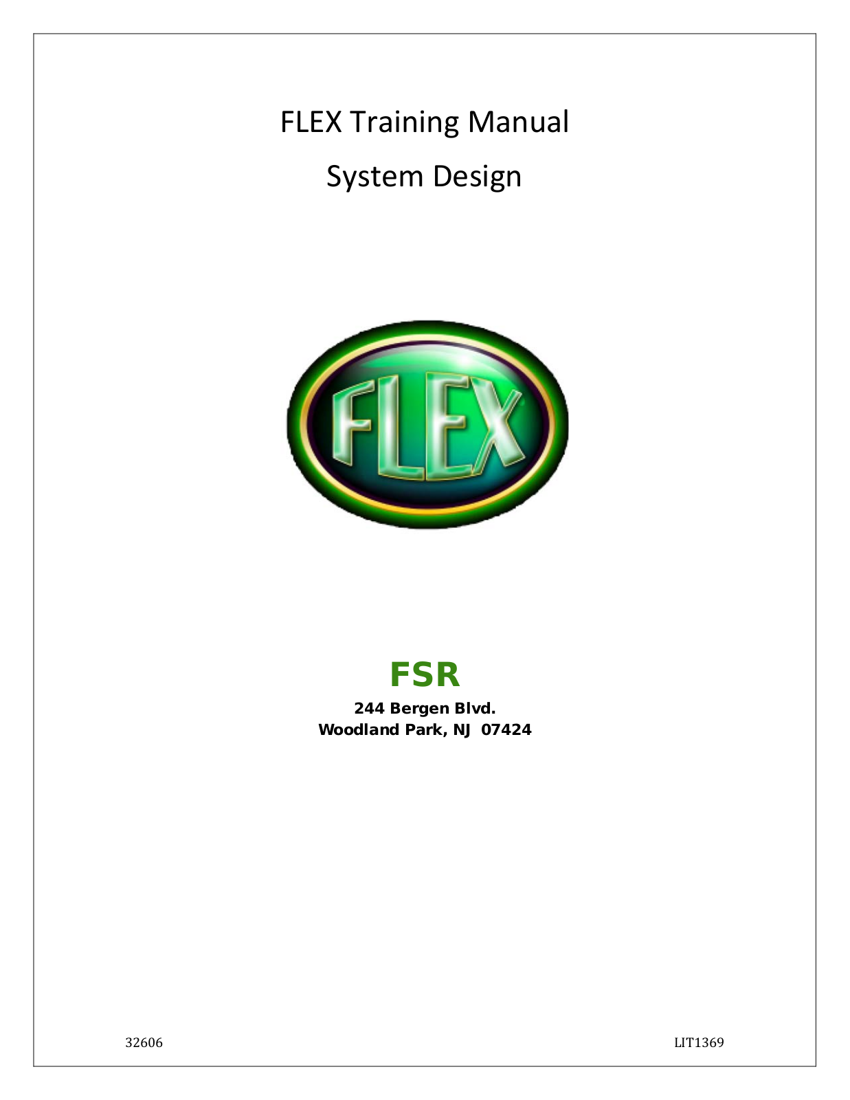 FSR FLEX LT-200, FLEX LT-300, FLEX LT-150, FLEX LT-100 Training Manual - ManualMachine.com