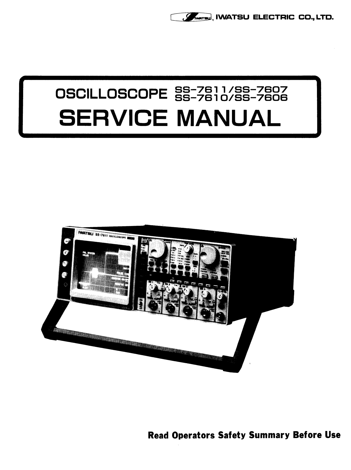 Iwatsu SS-7606, SS-7610, SS-7607, SS-7611 Service Manual