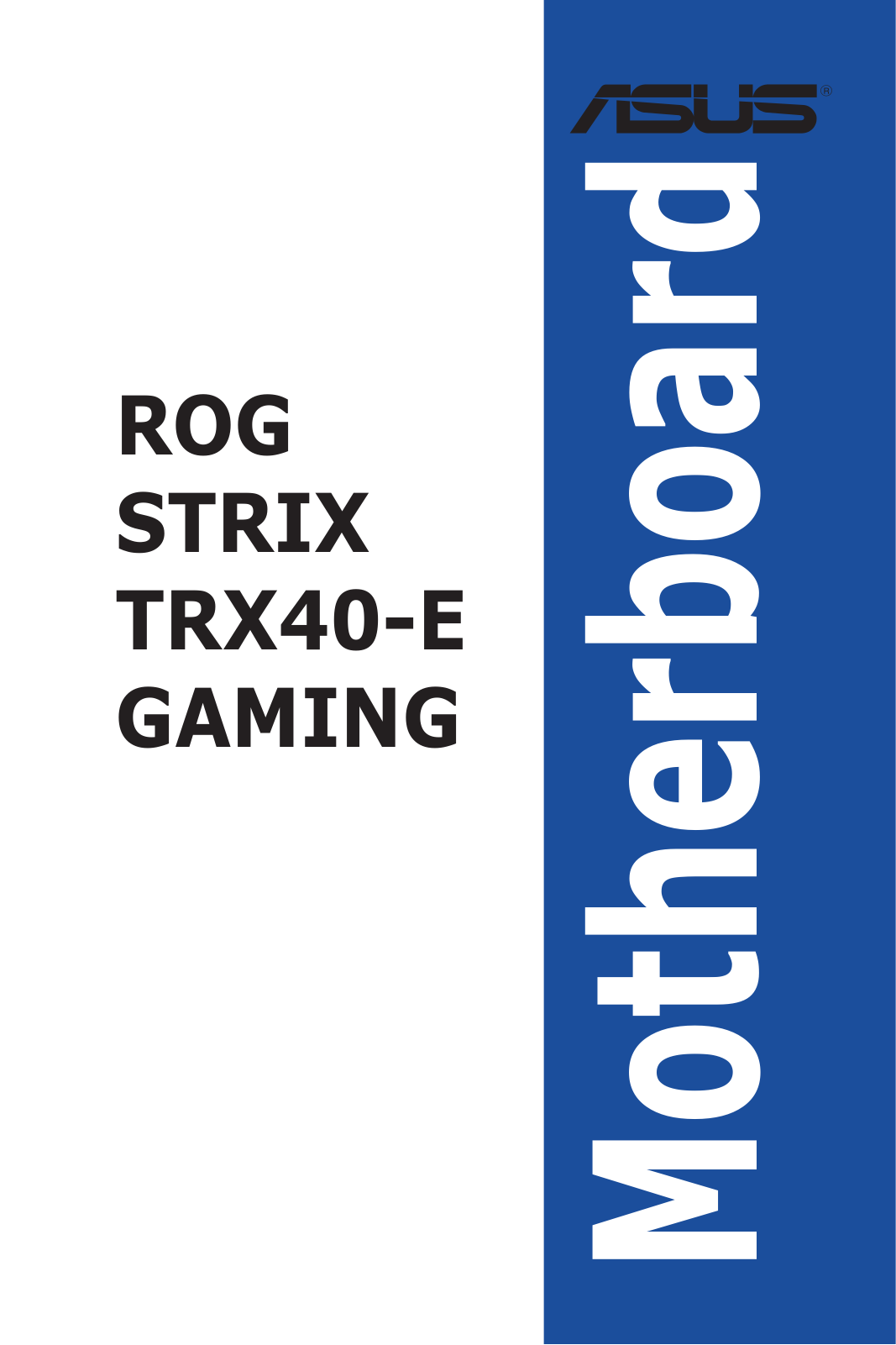 Asus ROG STRIX TRX40-E GAMING User Manual