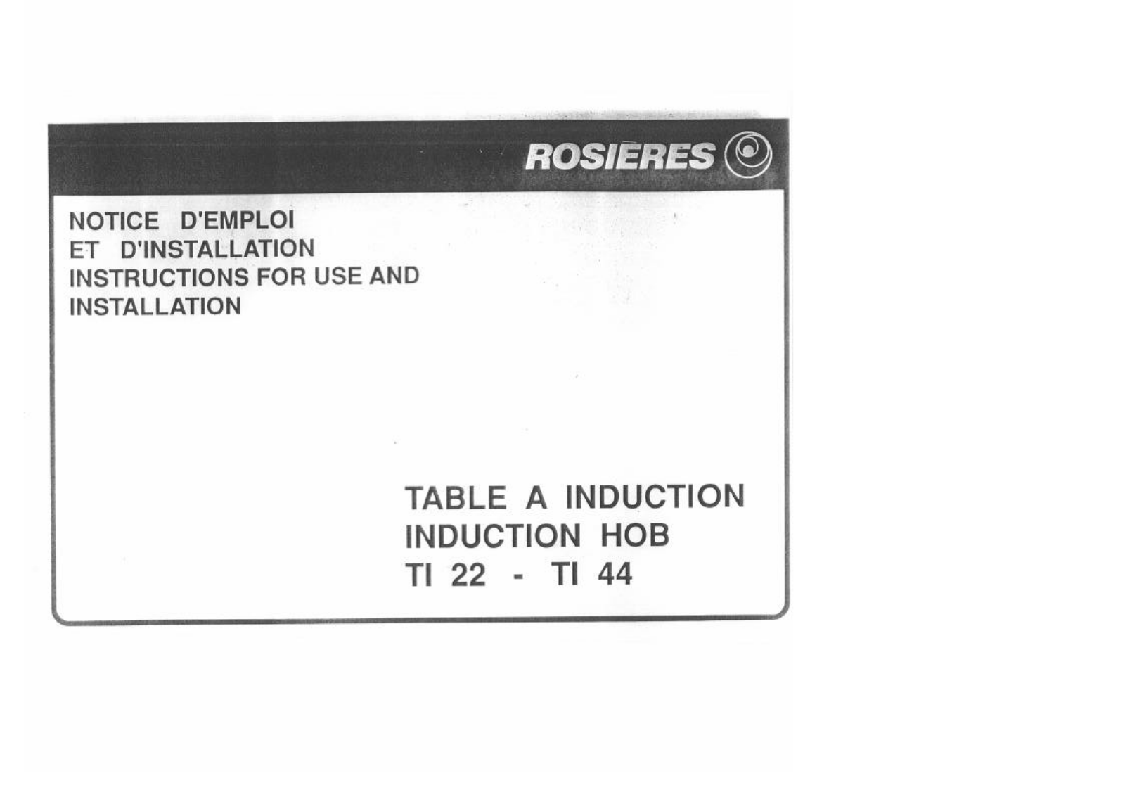 Rosieres TI 22, TI 44 User Manual